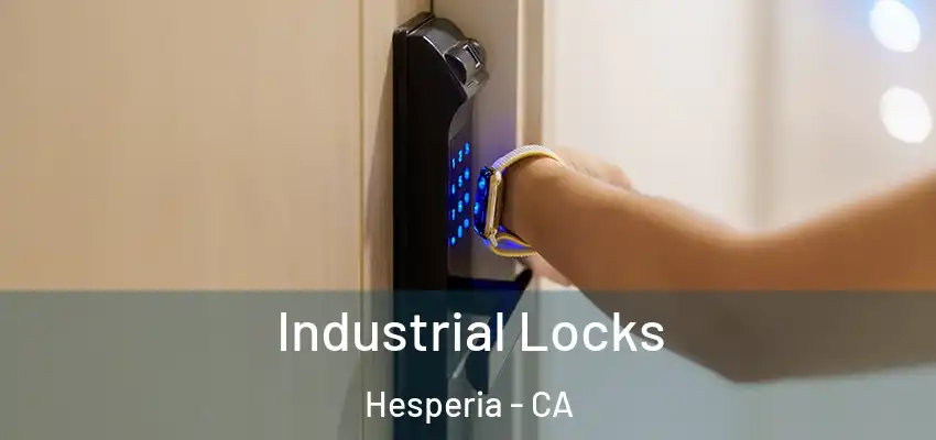  Industrial Locks Hesperia - CA